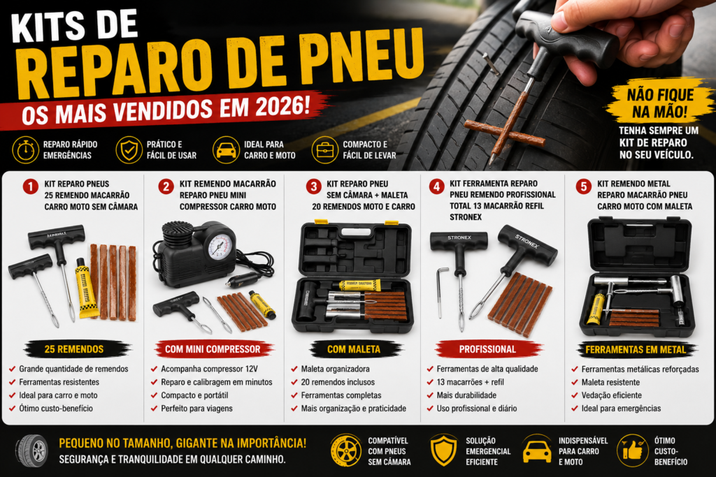 Kit Reparo de Pneu Vale a Pena em 2026? Veja os Melhores Kits Macarrão Para Carro e Moto