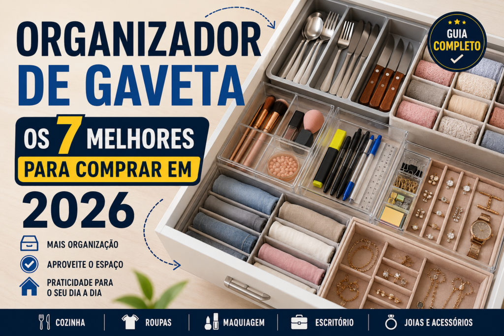 Organizador de Gaveta os 7 melhores para Comprar em 2026